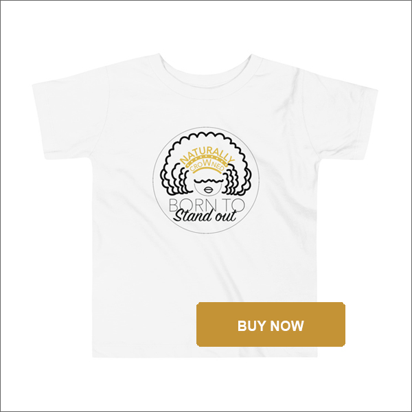 Buy Naturally Crowned Toddler T-Shirt